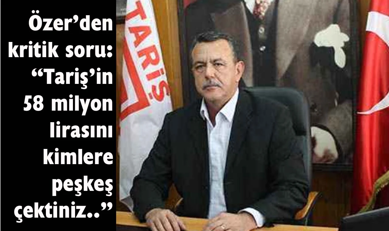 Söke Tariş Başkanı İsmail Özer’den hodri meydan!