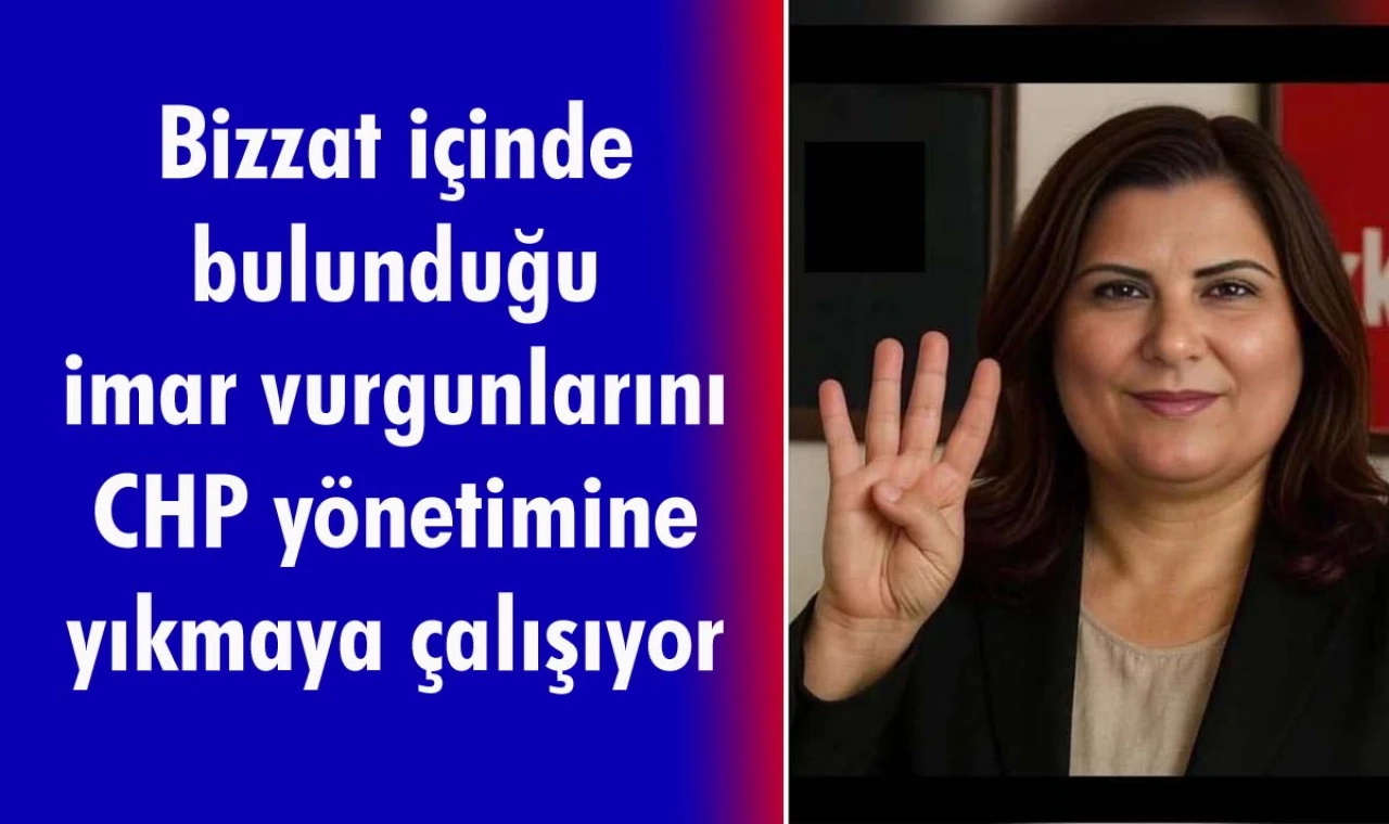 “Yolsuzluk Kraliçesi”nin “AK’lanma” çabaları…