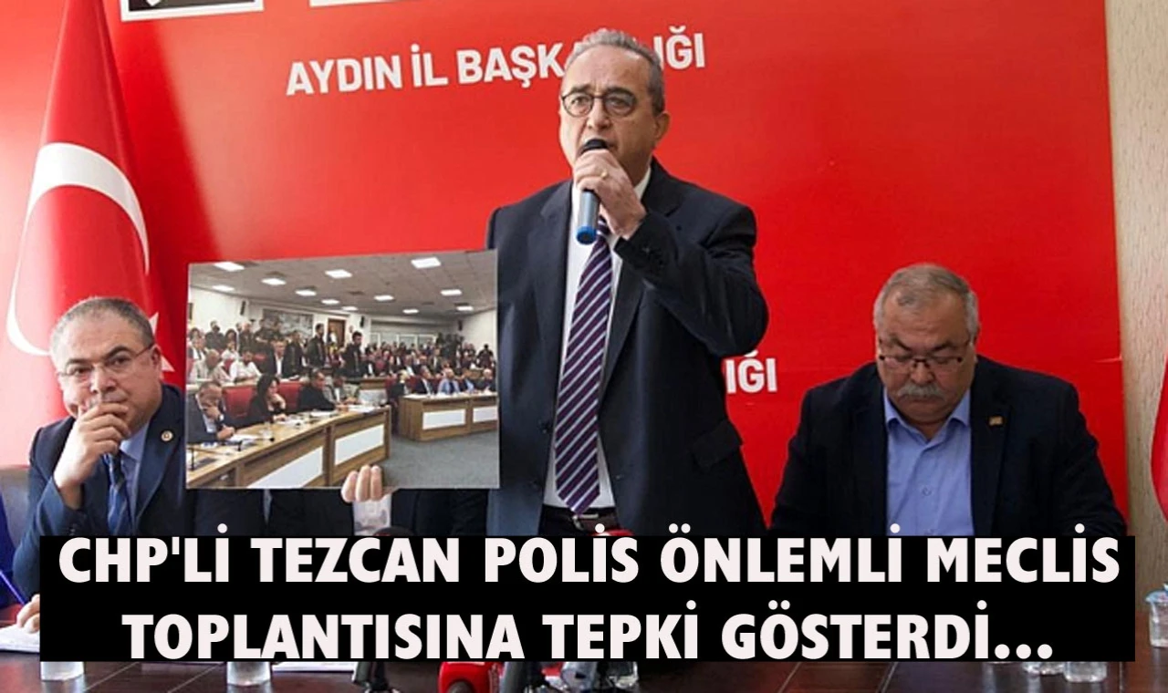 Bülent Tezcan: “Aydın’da sıkı yönetim mi ilan edildi?”