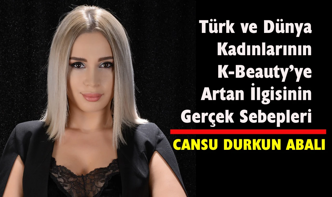 Güney Kore güzelliği neden bu kadar popüler?