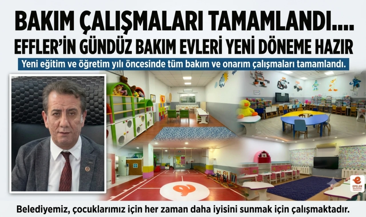 Efeler'in gündüz bakımevleri yeni döneme hazır...
