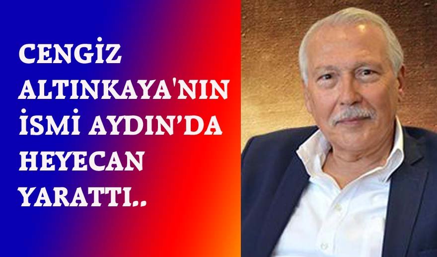 Aydın’a “Altın” gibi aday…