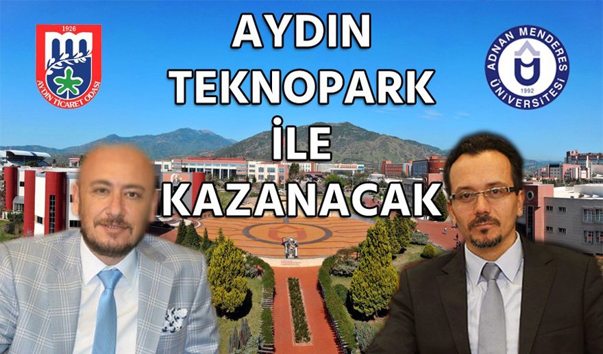 Aydın Teknopark İle Kazanacak…