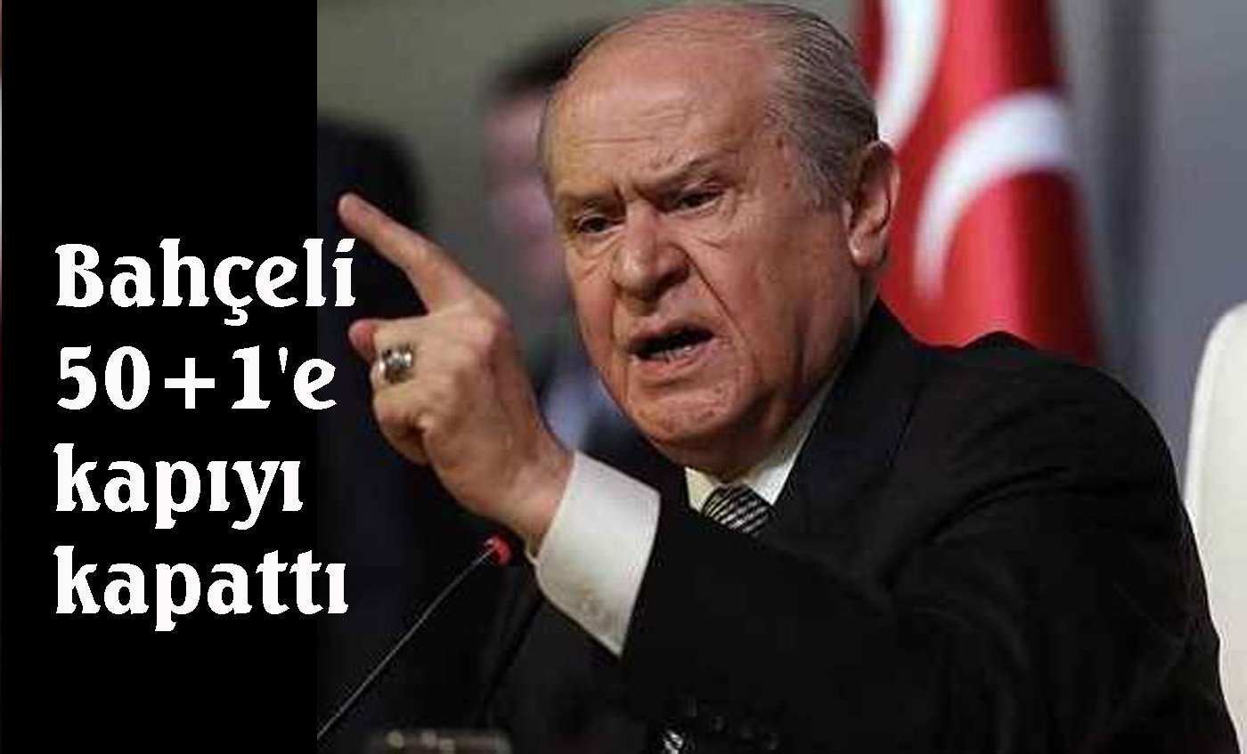 Bahçeli'den Erdoğan'a rest