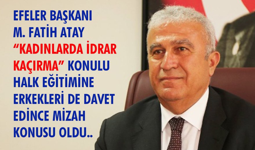 Başkan Atay alay konusu oldu…