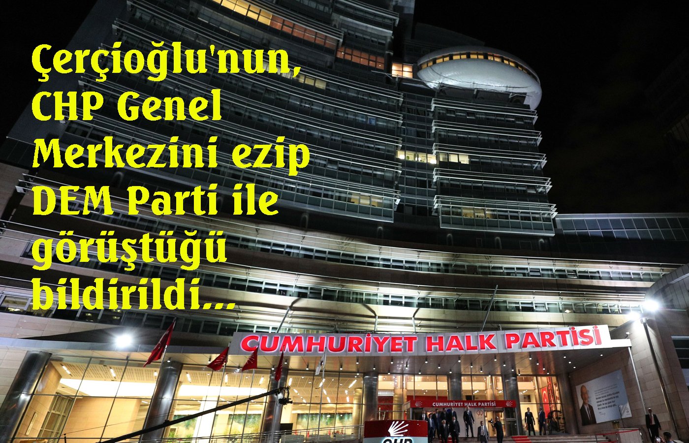 CHP, Çerçioğlu’nun DEM Parti görüşmesi ile çalkalanıyor