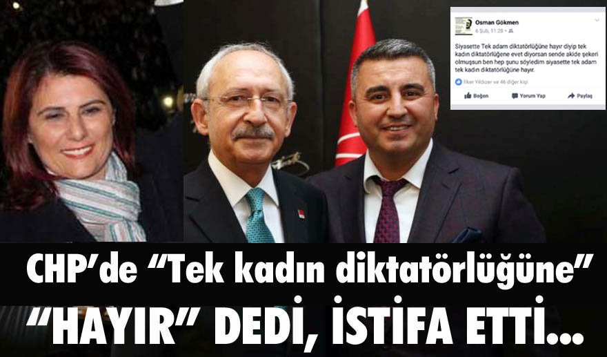 CHP’li Gökmen: “Tek kadın diktatörlüğüne de hayır!..”