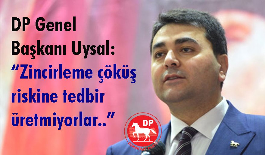 DP’den ekonomik tedbir uyarısı..