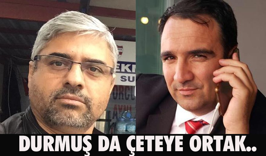 Durmuş Tuna çeteye ortak oluyor…