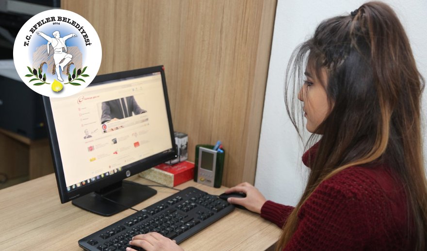 Efeler Belediyesi bir tık ötenizde…