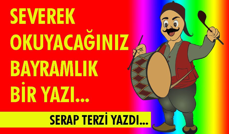 İyi bayramlar…
