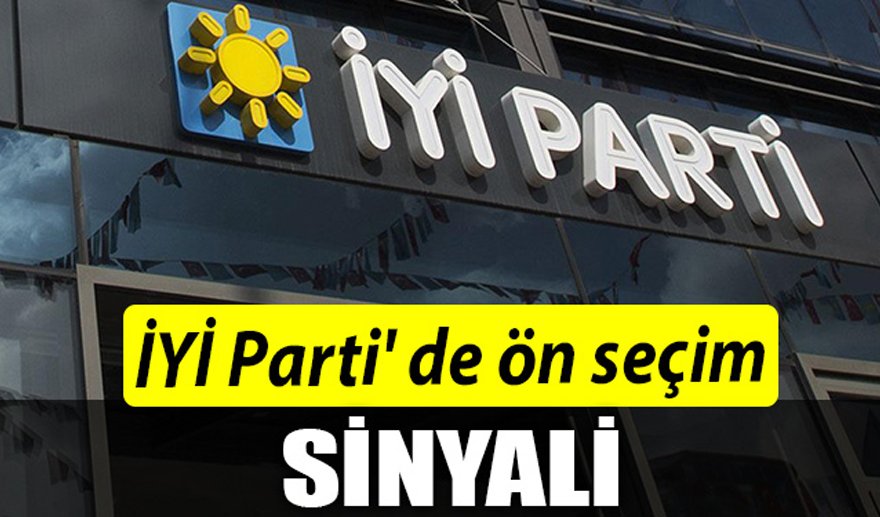 İYİ Parti'de “ön seçim” seçeneği masada..