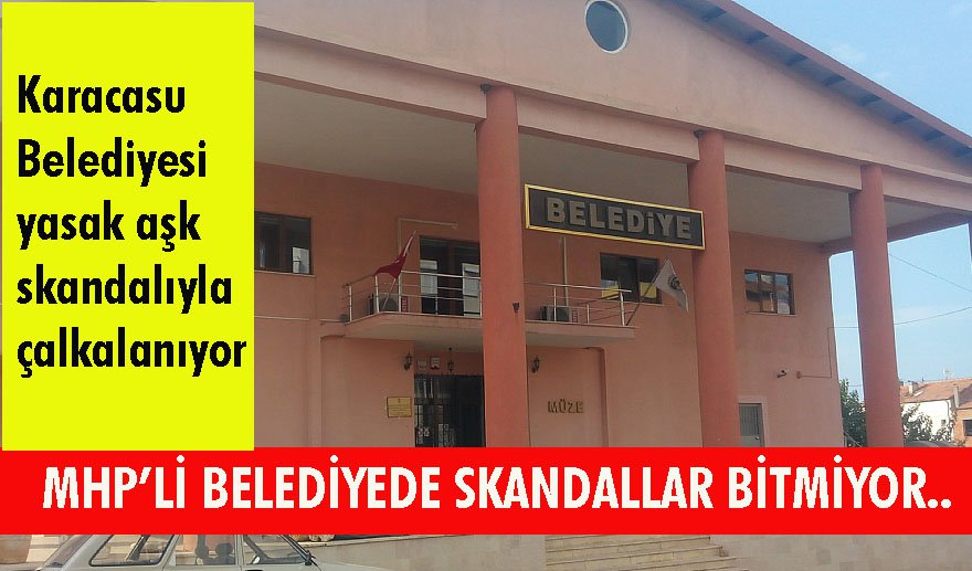 Karacasu’da yasak aşk skandalı..