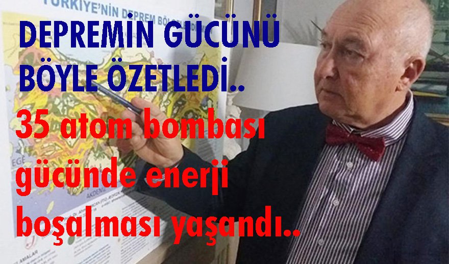 Prof. Dr. Ercan İzmir depreminin gücünü açıkladı…