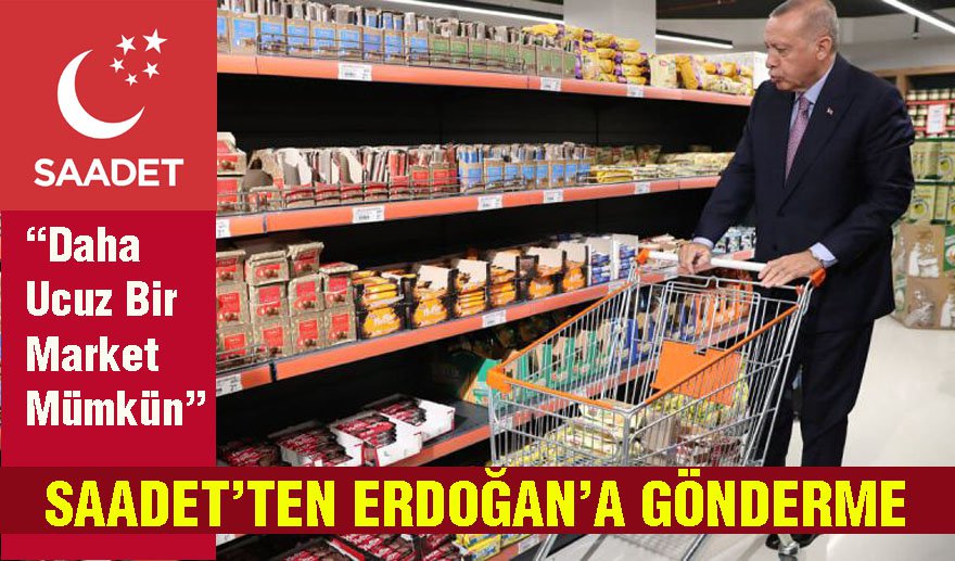 Saadet Partisi'nden Erdoğan'ı kızdıracak video..