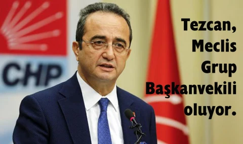 Bülent Tezcan’a büyük görev…