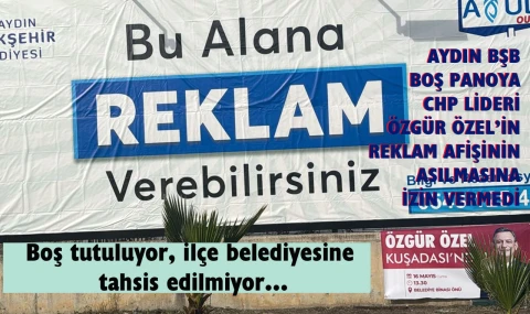 Çerçioğlu’ndan Özgür Özel’e reklam panosu ambargosu