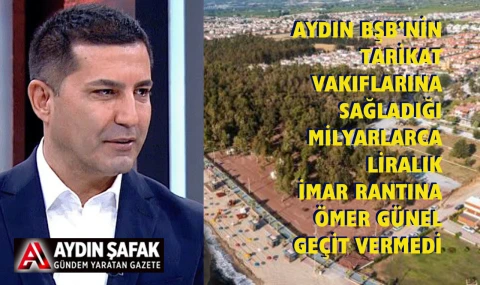 Tarikat Vakıflarına imar kıyağına Ömer Günel vize vermedi