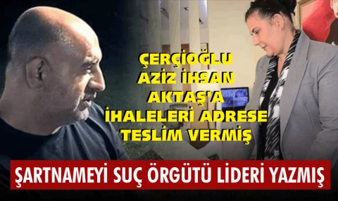 Aydın BŞB’nin Aziz İhsan Aktaş suç örgütü ihaleleri ulusal gündemde