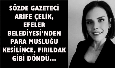 Trol Gazeteci Arife Çelik’in hızlı dönüşü