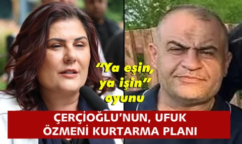 Ufuk Özmen'i kurtarmak için şeytani plân