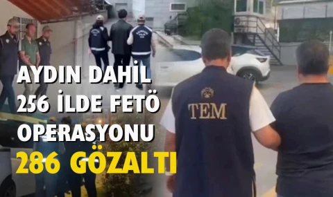 50 ilde FETÖ operasyonu: 286 kişi yakalandı