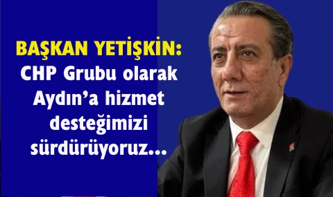 CHP ‘evet’ dedi Söke ve İncirliova’da hizmetin önü açıldı