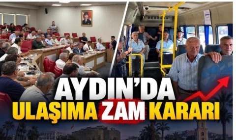 Aydın'da ulaşıma zam...