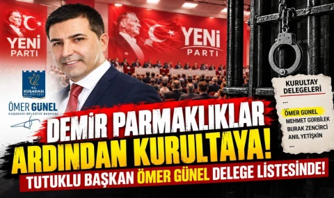 Ömer Günel demiparmaklıklar ardından Yeni Parti kurultay delege listesine girdi...
