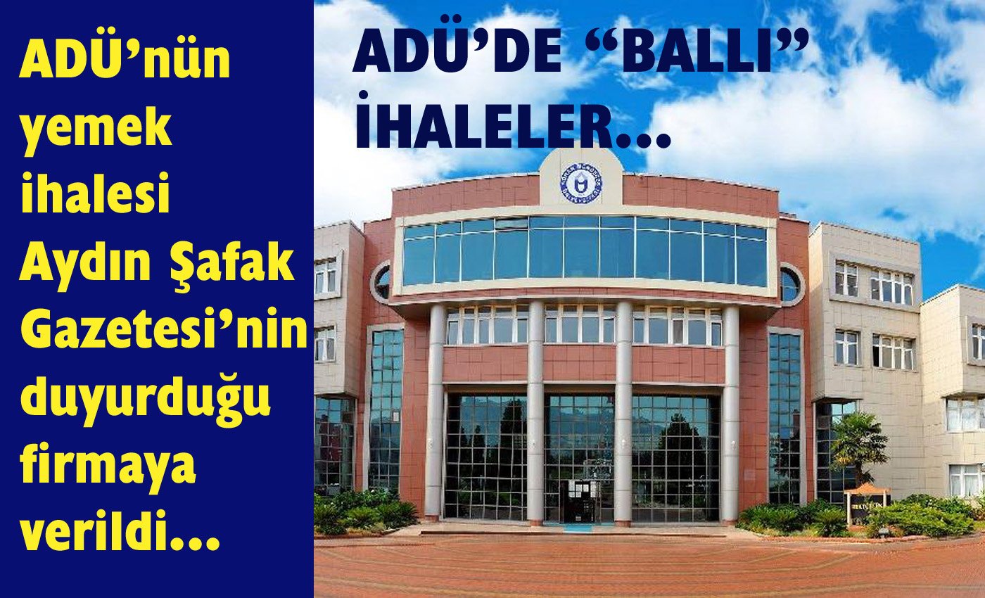 ADÜ’de adrese teslim ihale…