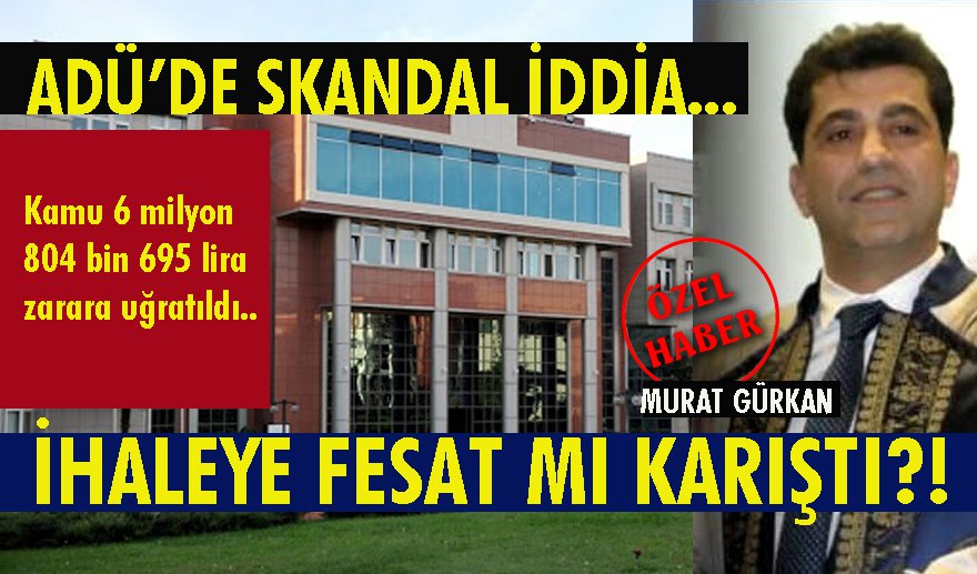 ADÜ’de skandal yemek ihalesi…