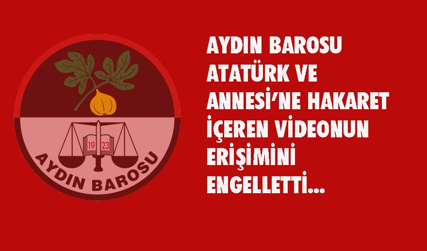 Aydın Barosu erişim yasağı aldırdı…