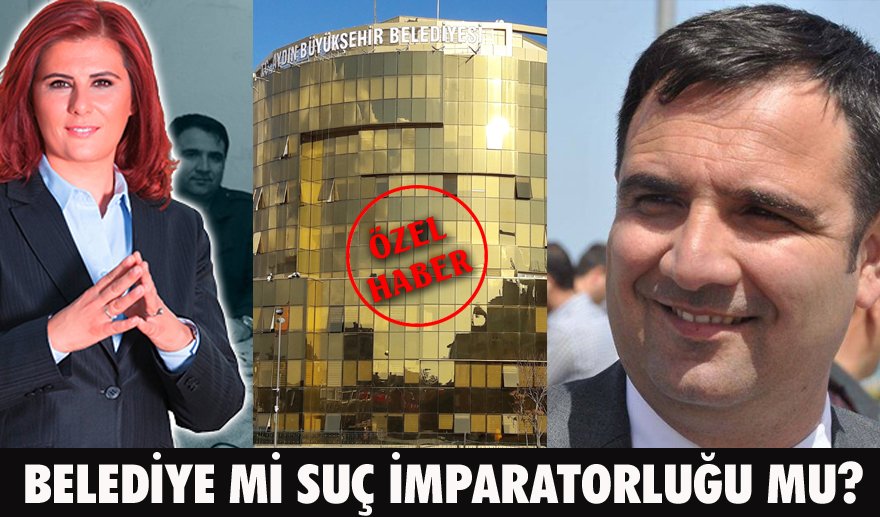 Aydın BŞB’de kirli ilişkiler...