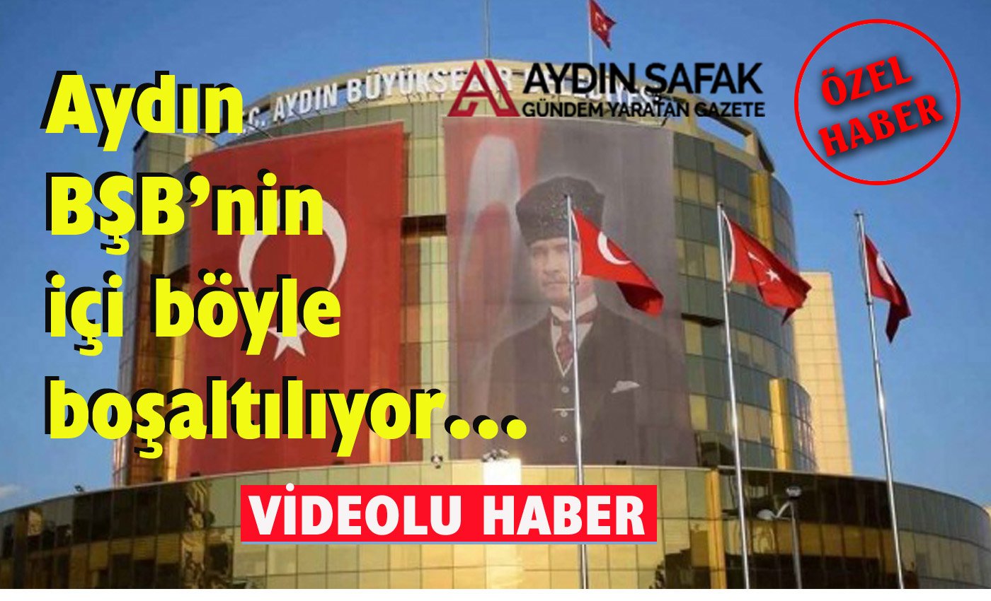 Aydın BŞB'de skandal!