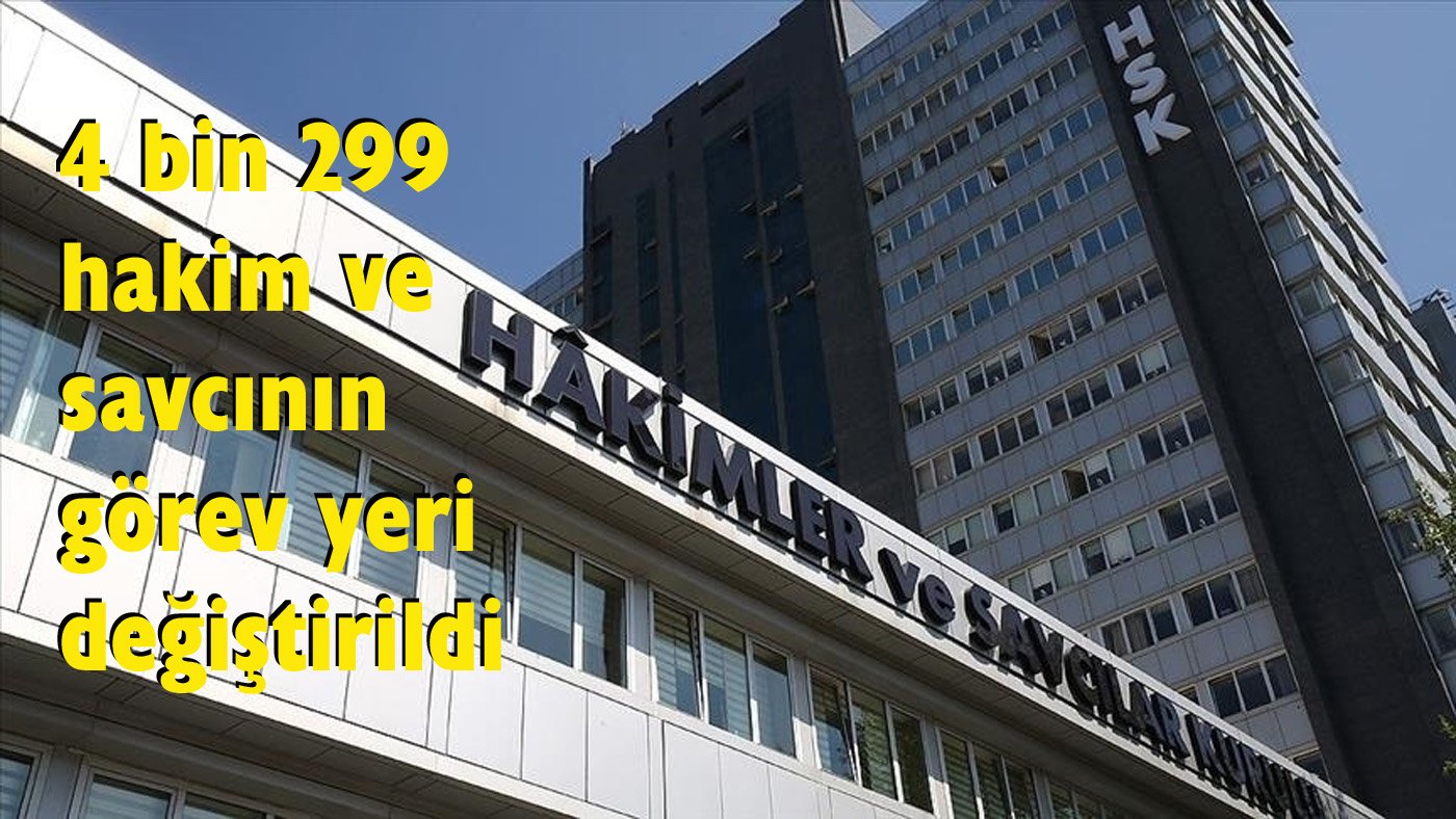 Aydın’da 137 hakim ve savcının görev yeri değişti