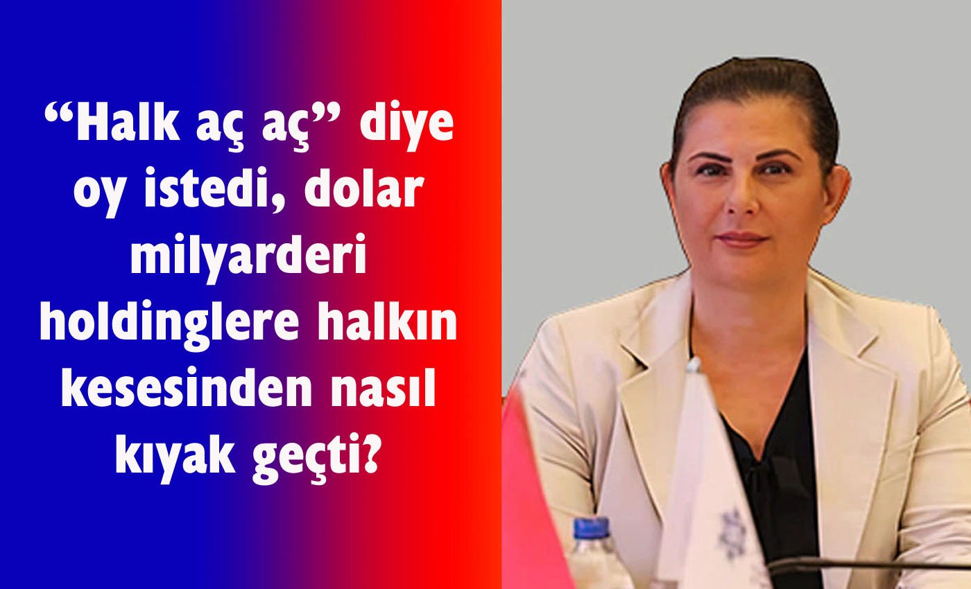 Çerçioğlu’ndan, sermaye guruplarına büyük kıyak! 