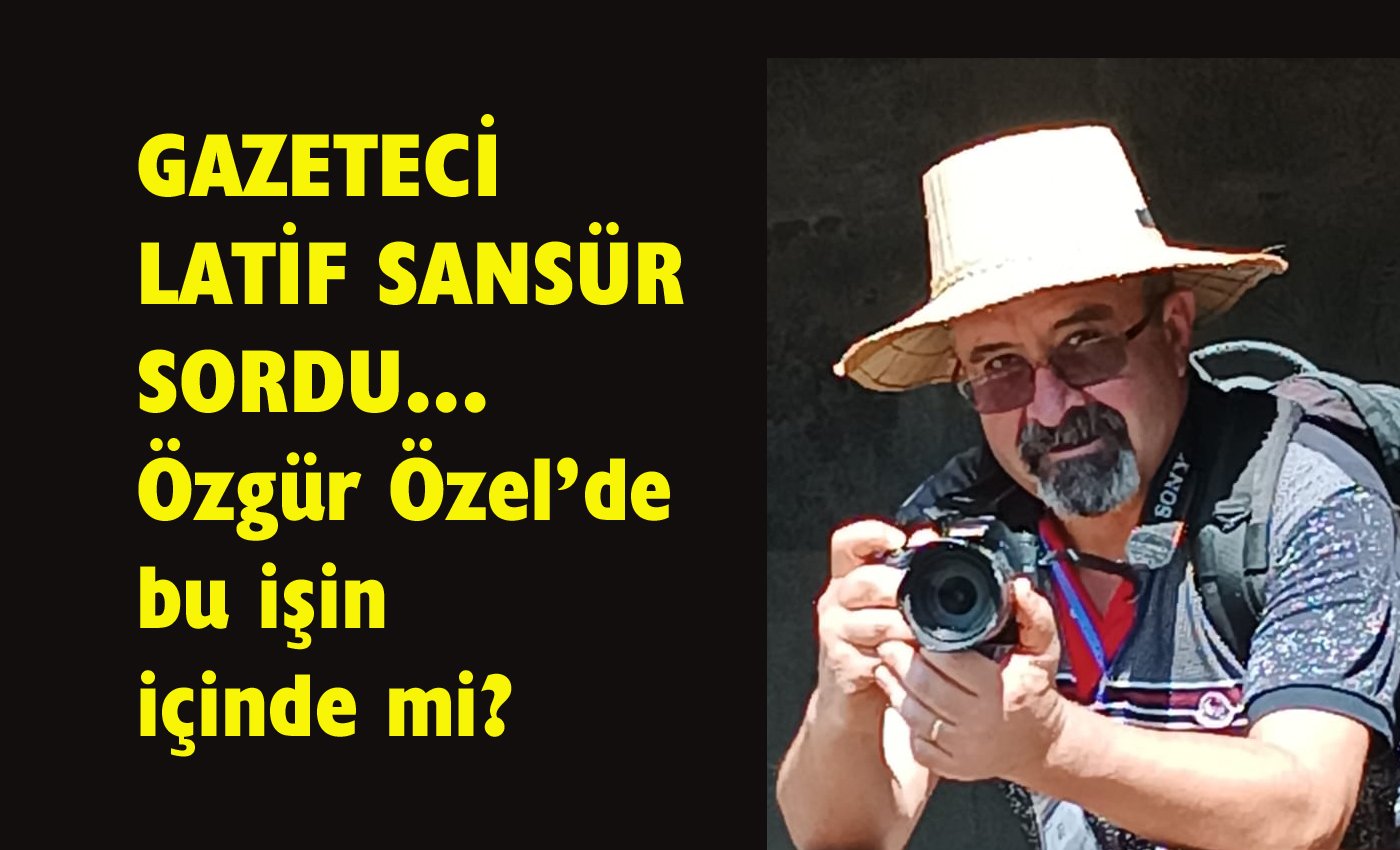 CHP Lideri Özgür Özel’de bu senaryonun içinde mi?