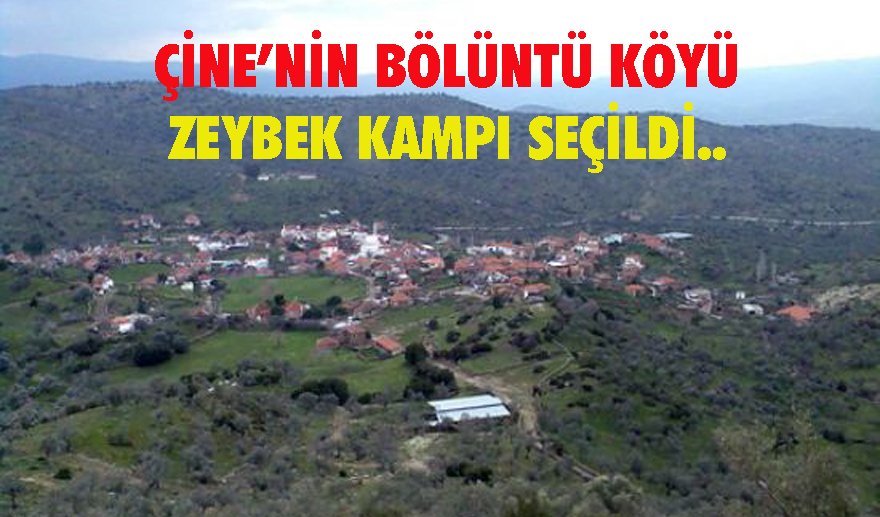 Çine’nin Bölüntü Köyü Zeybek Kampı seçildi..