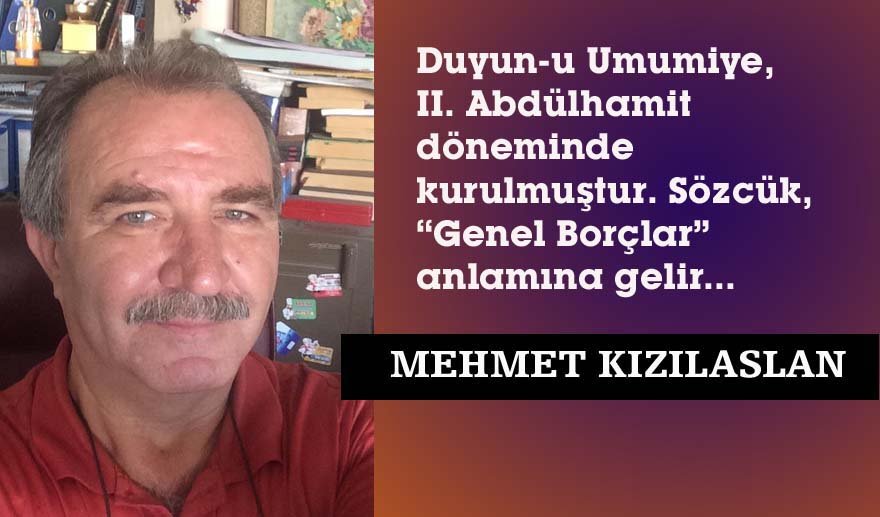 Duyun-u Umumiye nedir?