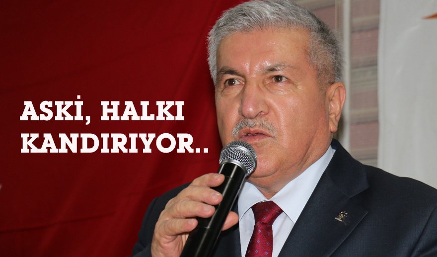 Ertürk: “ASKİ halkı kandırıyor..”