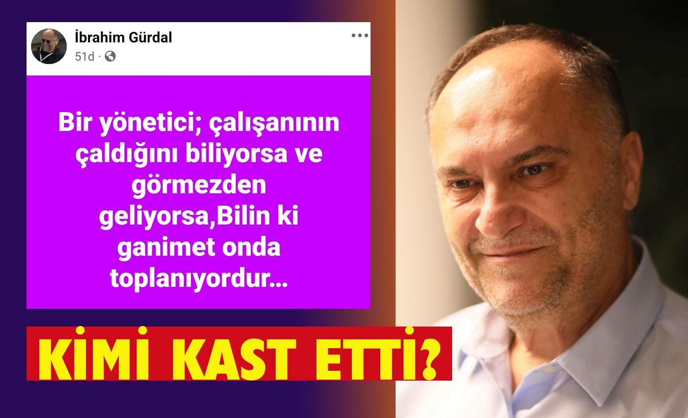 İbrahim Gürdal’dan merak uyandıran paylaşım