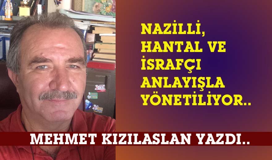 İsrafçı yetkililer…