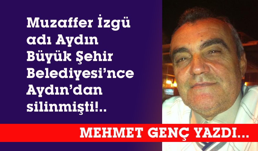 Kültür Penceresinden Bakınca, Aydın’ın Belediye Başkanları...