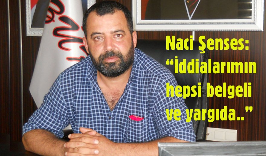 Naci Şenses, Atabay’a “Hodri Meydan” çekti..