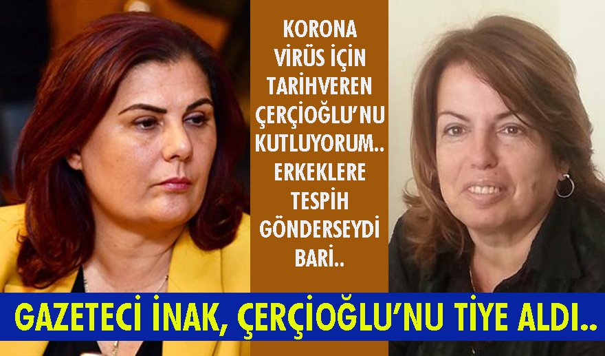 Özlem Çerçioğlu’nu tiye aldı..
