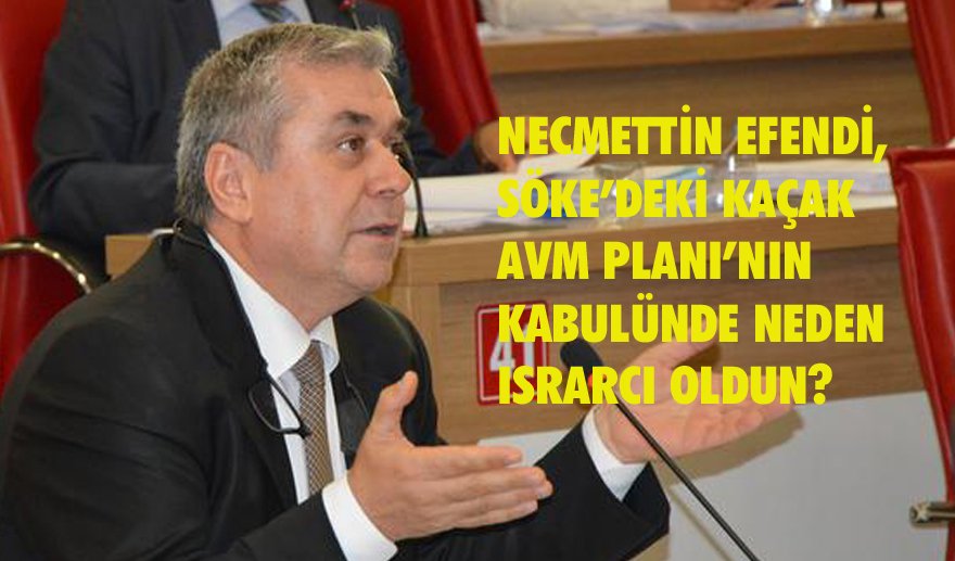Söke’deki Kaçak AVM gerçeği…