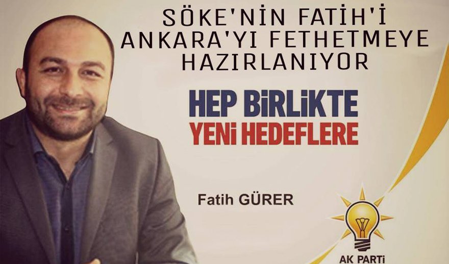 Söke’nin Fatih’i aday oldu…