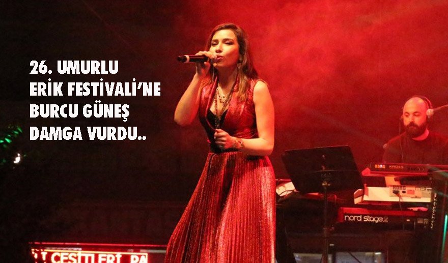 26. Umurlu Erik Festivali coşkulu geçti…