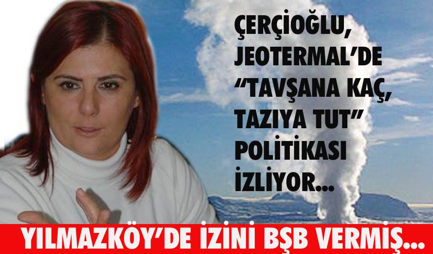Yılmazköy’de jeotermal iznini BŞB vermiş…